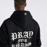 PRAY FOR BIRDIES HOODIE